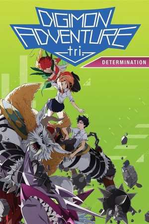 Digimon Adventure Tri. – Chương 2: Quyết Tâm